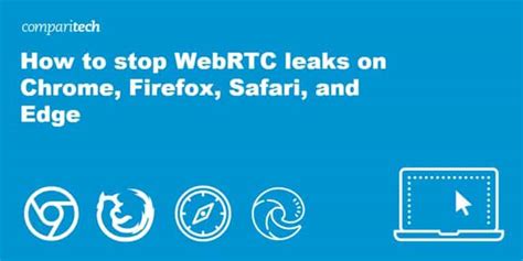 Prevent WebRTC leaks in Chromium browsers.